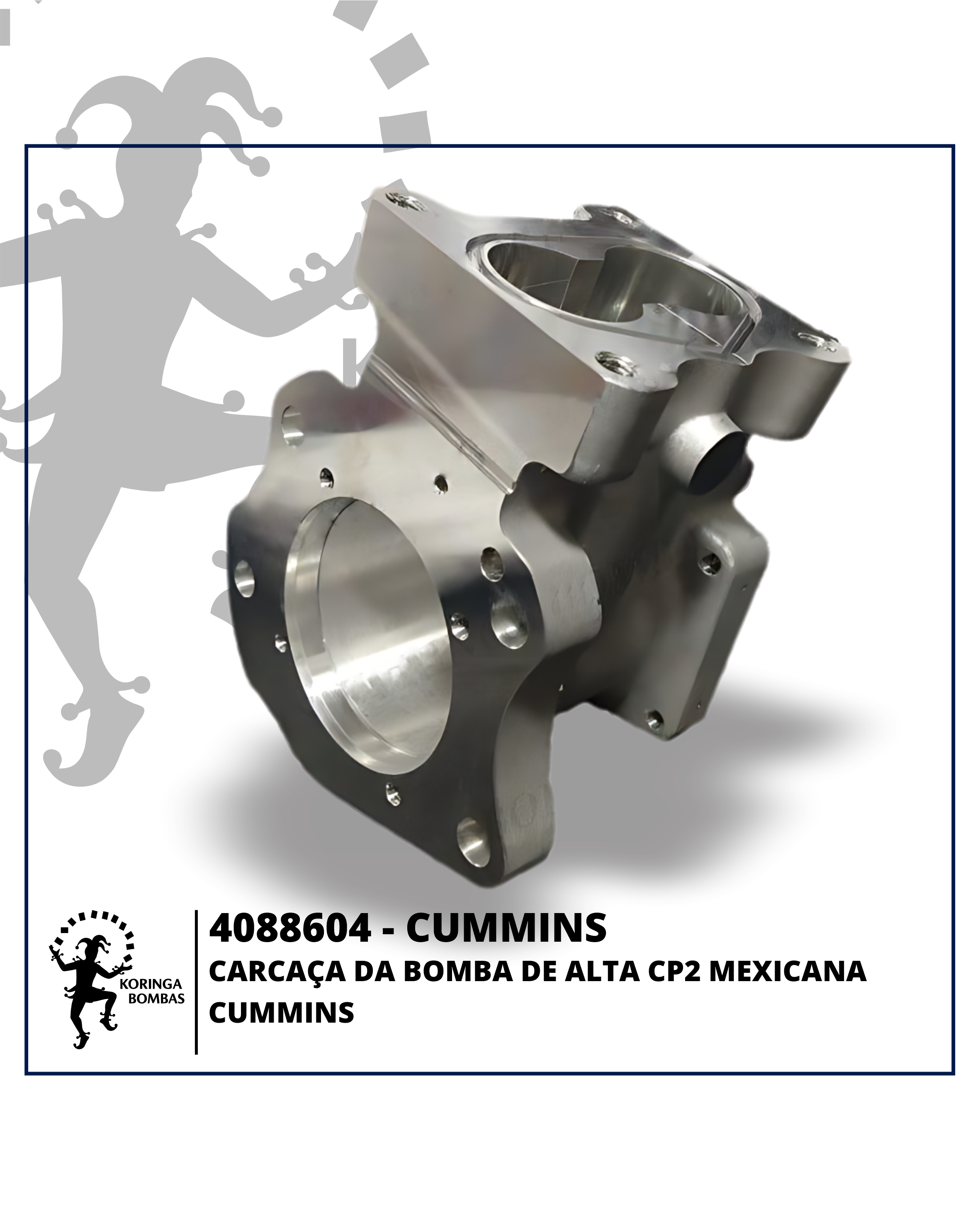 4088604 CARCAÇA DA BOMBA DE ALTA CP2 MEXICANA