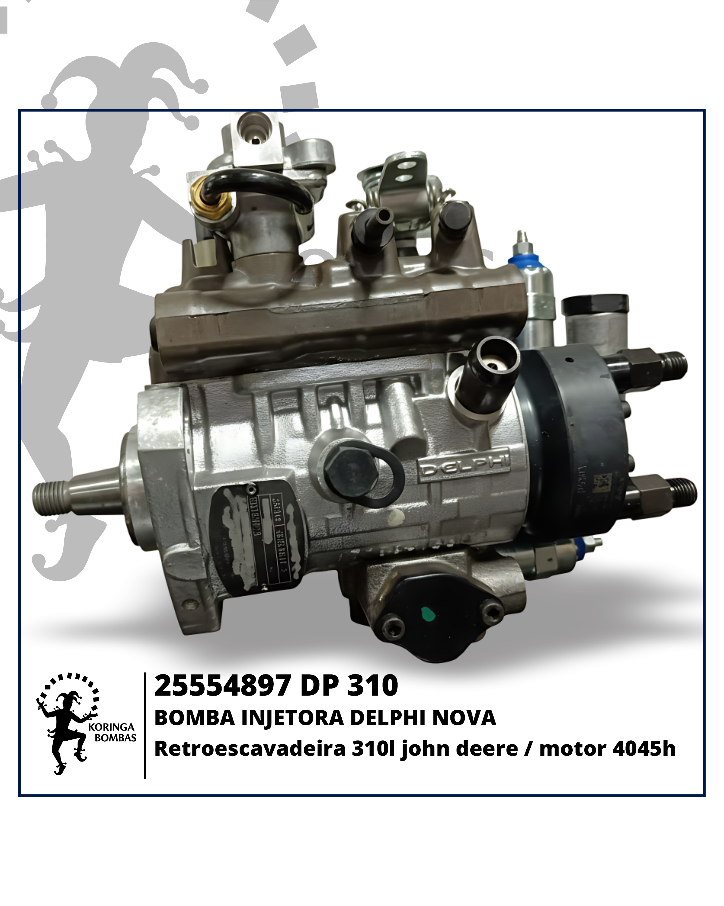 25554897 DP 310 BOMBA INJETORA DELPHI NOVA