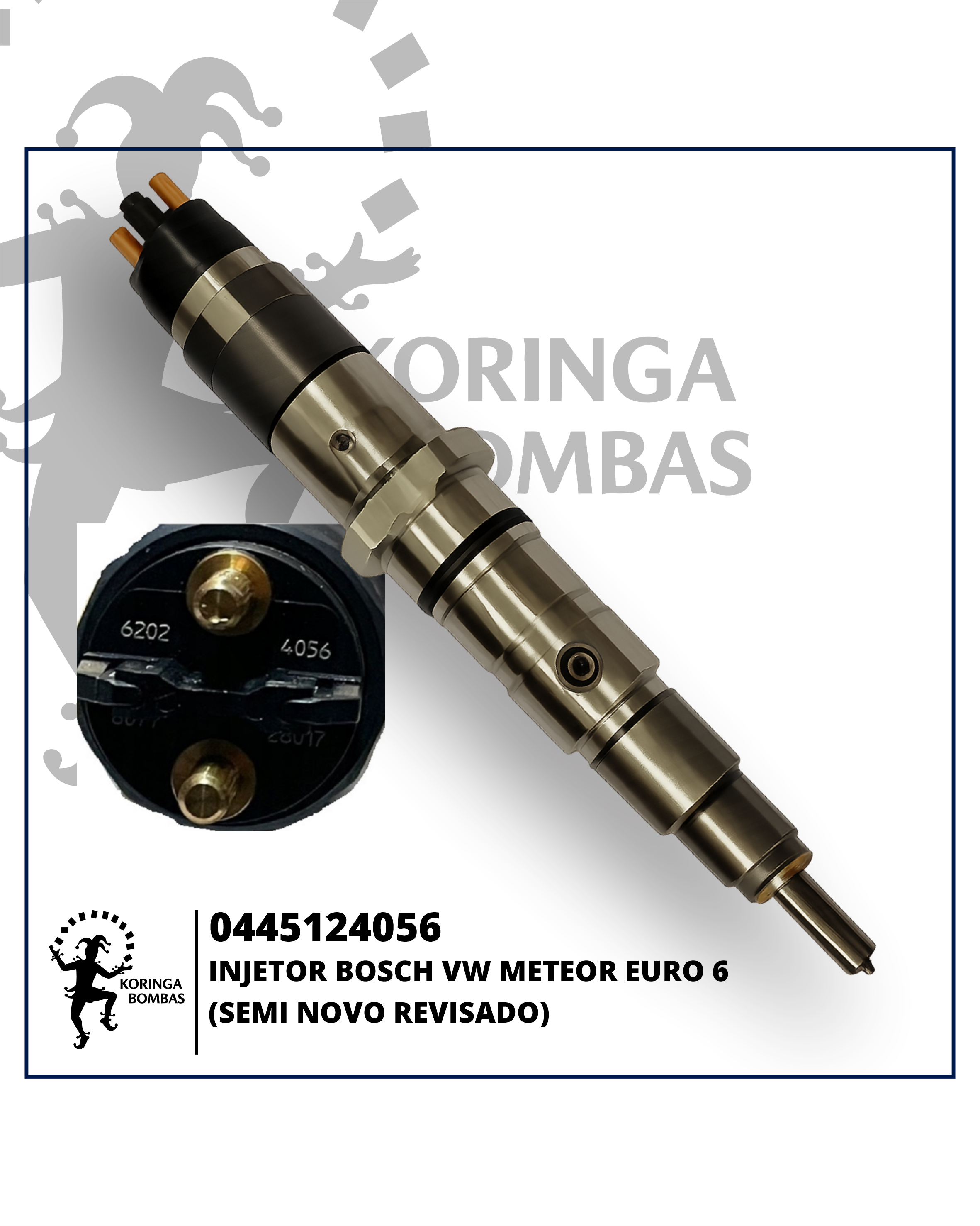 0445124056 INJETOR BOSCH VW METEOR EURO 6 (SEMI NOVO REVISADO)